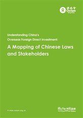 Understanding China’s Overseas Foreign Direct Investment: A Mapping of Chinese Laws and Stakeholders